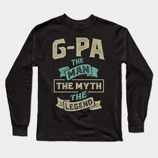 G-Pa The Legend Long Sleeve T-Shirt by cidolopez